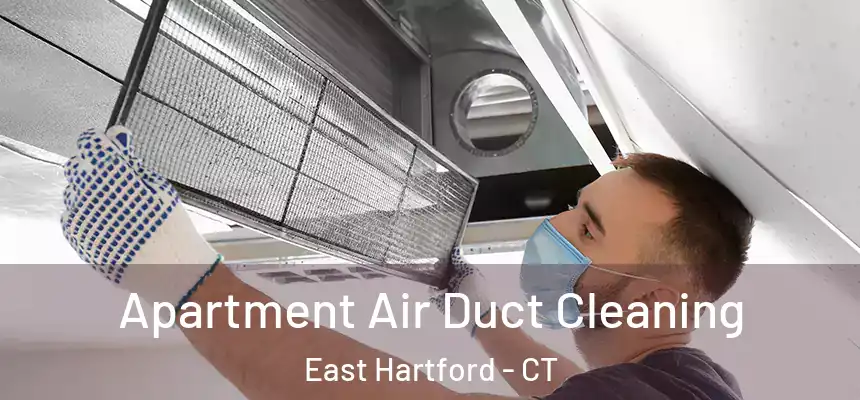 Apartment Air Duct Cleaning East Hartford - CT