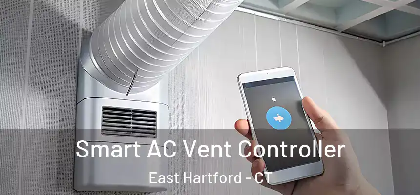 Smart AC Vent Controller East Hartford - CT